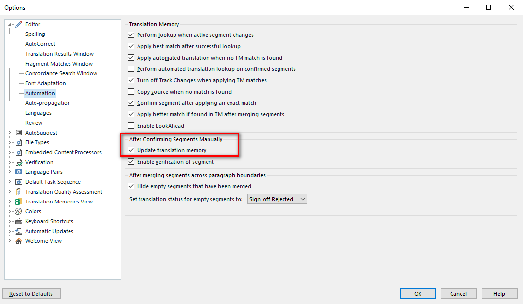 Trados Studio options menu with 'After Confirming Segments Manually' section highlighted showing 'Update translation memory' and 'Enable verification of segment' options.