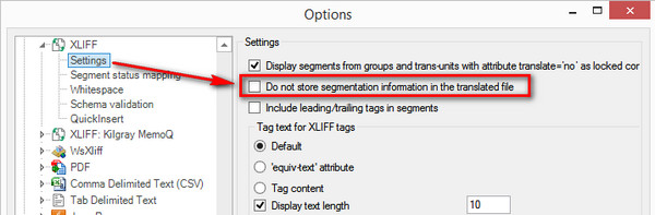 Trados Studio screenshot showing XLIFF settings with an option 'Do not store segmentation information in the translated file' highlighted.