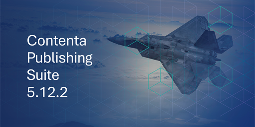 Contenta and Contenta S1000D 5 12 2 Released