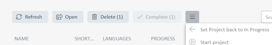 Screenshot showing options in Studio Cloud 2022 with buttons for Refresh, Open, Delete, and Complete. The Complete button is deactivated, and a dropdown menu shows 'Set Project back to In Progress' and 'Start project'.