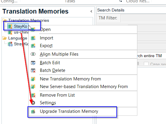 Trados Studio Translation Memories window with a right-click context menu open for a selected translation memory named 'StayKo', showing an option to 'Upgrade Translation Memory' highlighted.