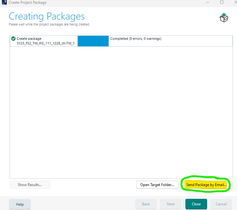 Trados Studio 'Create Project Package' window showing a completed package with no errors or warnings, and a highlighted 'Send Package by Email' button.