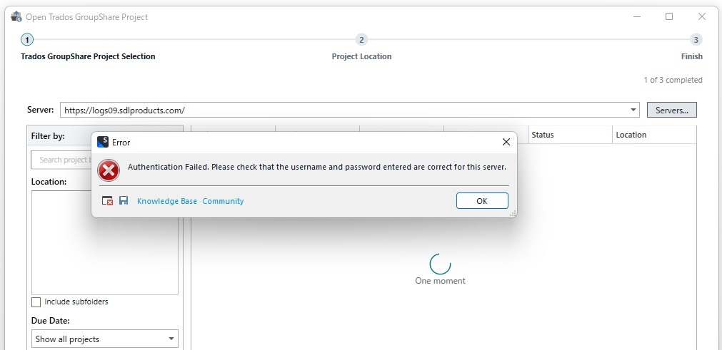 Trados GroupShare Project Selection window with an error message stating 'Authentication Failed. Please check that the username and password entered are correct for this server.'