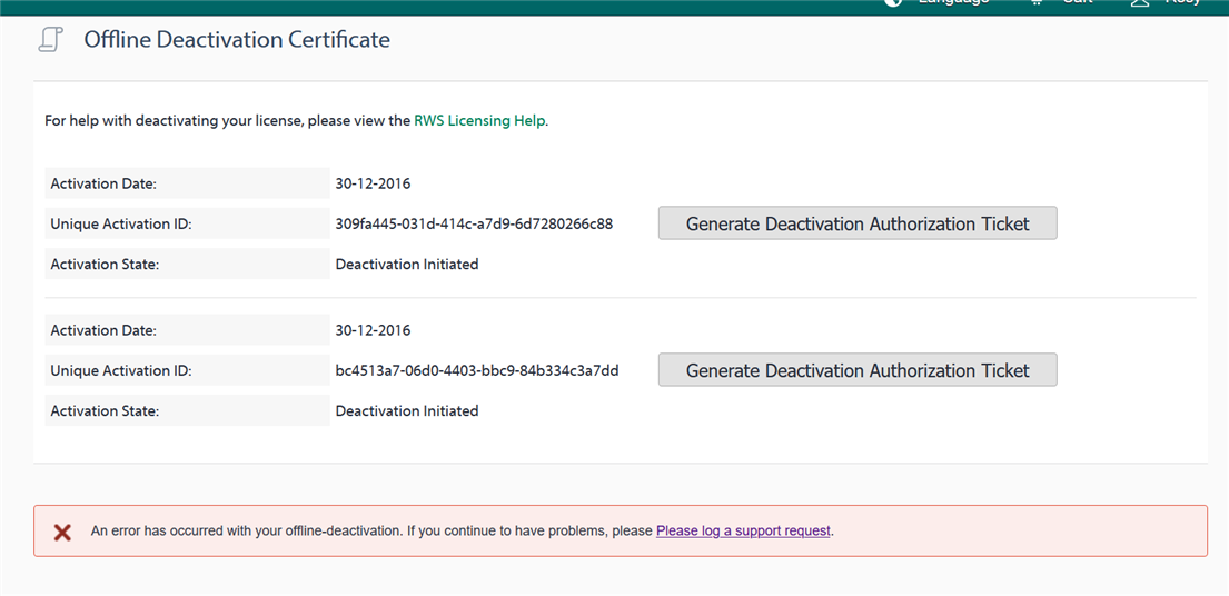 Offline Deactivation Certificate page with a red error message at the bottom stating 'An error has occurred with your offline-deactivation. If you continue to have problems, please log a support request.'