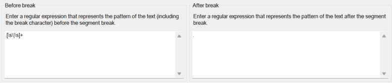 Screenshot of Trados Studio segmentation rules interface with a regular expression entered in the 'Before break' field and an empty 'After break' field.