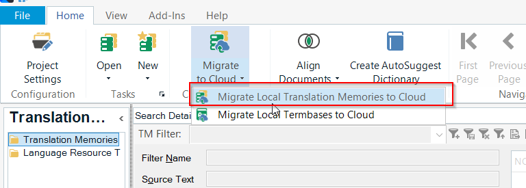 Trados Studio screenshot showing the 'Migrate to Cloud' dropdown menu with options 'Migrate Local Translation Memories to Cloud' and 'Migrate Local Termbases to Cloud' highlighted.