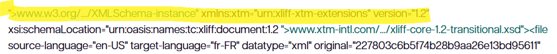Highlighted XML header showing schema instance and XTM extensions with version 1.2, including source-language en-US and target-language fr-FR attributes.