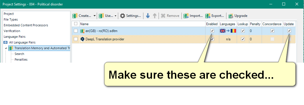 Trados Studio Project Settings window showing Translation Memory and Automated Translation settings with a highlighted note saying 'Make sure these are checked...'.