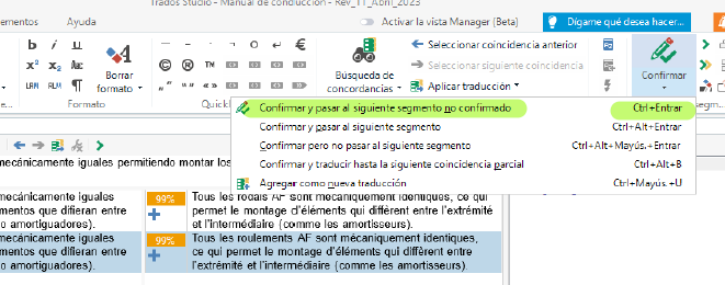 Screenshot of Trados Studio's shortcut menu with 'Confirm and move to next unconfirmed segment' highlighted, showing the shortcut Ctrl+Enter.