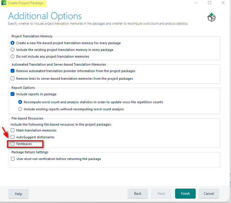 Trados Studio screenshot showing the 'Create Project Package' window with 'Additional Options' section. The 'Termbases' checkbox is highlighted, indicating it should be selected to include the termbase in the project package.