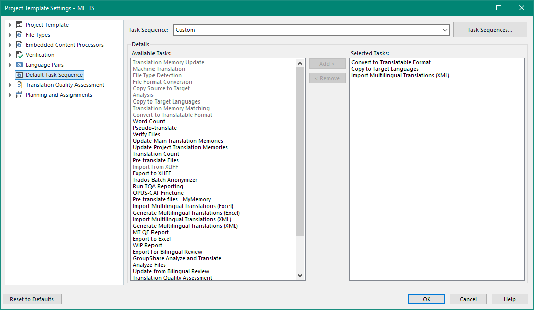 Trados Studio Project Template Settings window with a custom task sequence selected, including tasks 'Convert to Translatable Format', 'Copy to Target Languages', and 'Import Multilingual Translations (XML)'.
