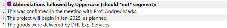 Screenshot showing segmentation rules for abbreviations followed by uppercase, with examples like Prof. Andrew Marks and Jan. 2025 that should not segment.