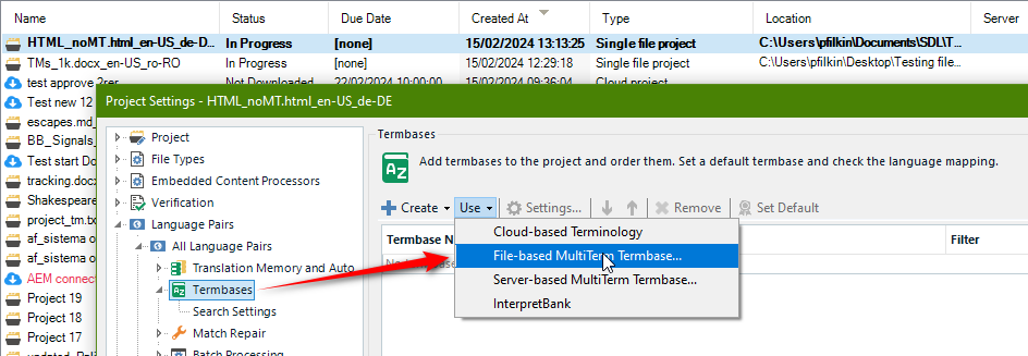 A screenshot of a software interface with a focus on project settings. A list of projects is shown on the left with their statuses, such as "In Progress." Highlighted is the "Termbases" section under "Translation Memory and Automated Translation" with a red arrow pointing to the "File-based MultiTerm Termbase" option in a dropdown menu. Other options include "Cloud-based Terminology" and "Server-based MultiTerm Termbase.
