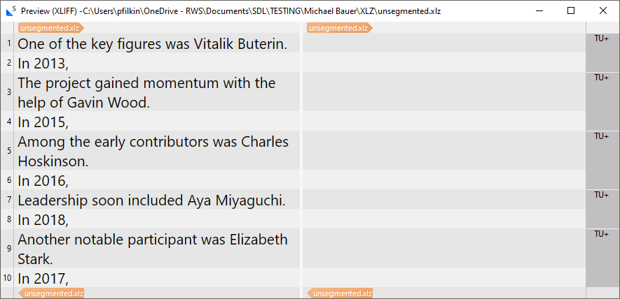 Screenshot of Trados Studio preview showing unsegmented XLIFF file with English text. Segments are displayed without numbers, file named 'unsegmented.xliff'.
