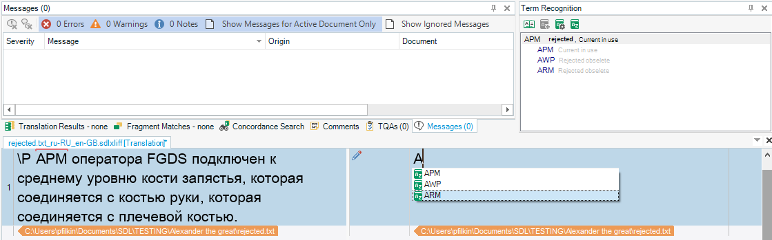 Trados Studio interface showing no errors, warnings, or notes in the Messages panel, with Term Recognition panel displaying terms APM, AWP, ARM and their status.