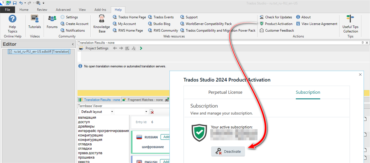 Trados Studio 2024 interface showing the Help ribbon with an arrow pointing to the Deactivate button in the Product Activation window.