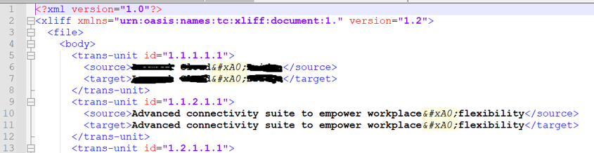 XLIFF source code with trans-unit elements, showing source and target tags with text 'Advanced connectivity suite to empower workplace flexibility'.