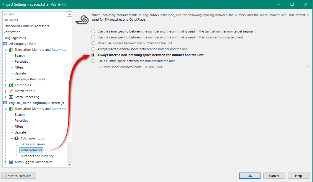 Trados Studio Project Settings dialog box showing options for spacing in auto-substitution of measurements. The selected option is 'Always insert a non-breaking space between the number and the unit'.