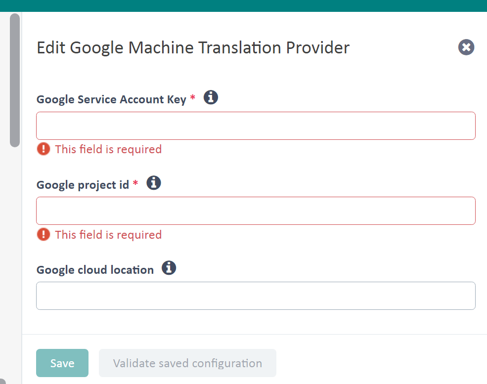 Edit Google Machine Translation Provider dialog with empty fields for Google Service Account Key and Google project id, both marked as required.