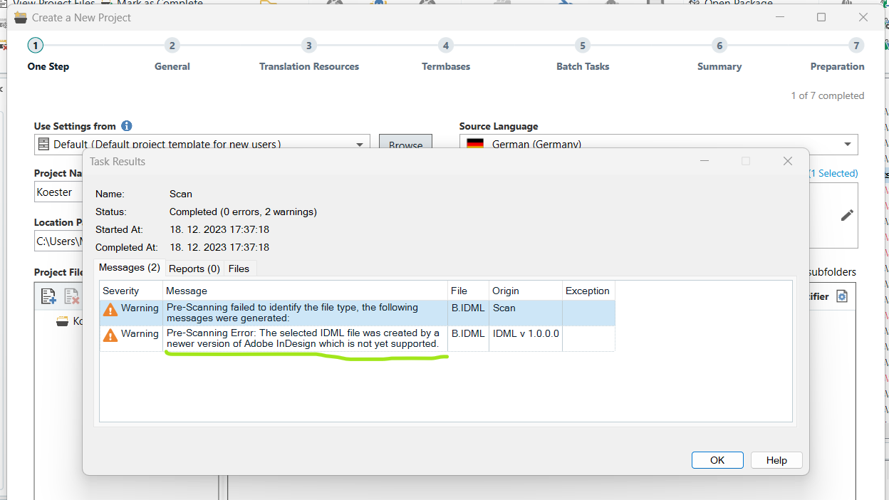 Trados Studio error message stating 'Pre-Scanning failed to identify the file type' and 'Pre-Scanning Error: The selected IDML file was created by a newer version of Adobe InDesign which is not yet supported.'