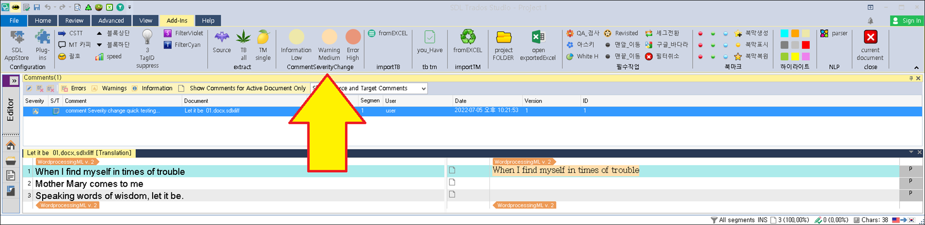 Trados Studio screenshot showing a comment at segment #1 with severity changed to 'Warning Medium' after pressing the second icon.