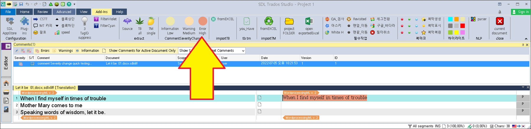 Trados Studio screenshot showing a comment at segment #1 with severity changed to 'Error High' after pressing the third icon.