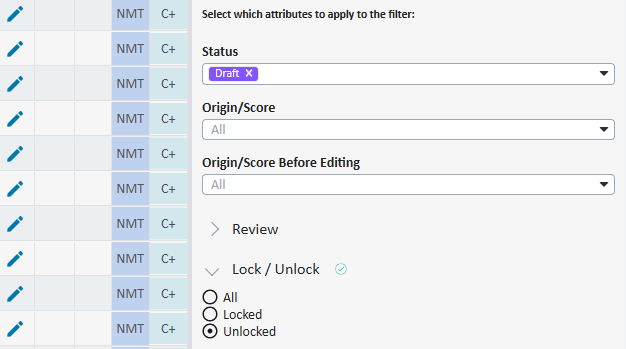 Filter settings interface showing options for Status set to Draft, OriginScore set to All, and LockUnlock set to Unlocked.