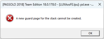Error dialog box from PASSOLO 2018 Team Edition 18.0.178.0 displaying message: A new guard page for the stack cannot be created, with an OK button.