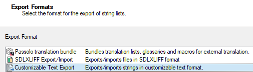 Export Formats window in Passolo with Customizable Text Export option highlighted.