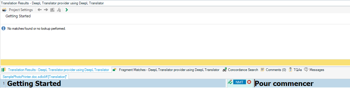 Screenshot of a translation software interface with a message 'No matches found or no lookup performed' and a segment 'Getting Started' with a target translation 'Pour commencer'.