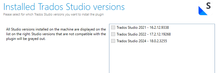 Installation window showing Trados Studio versions. Trados Studio 2021 and 2022 are unchecked, and Trados Studio 2024 is grayed out and unchecked.