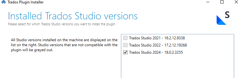 Installation window showing Trados Studio versions. Trados Studio 2021 and 2022 are unchecked, and Trados Studio 2024 is grayed out but checked.