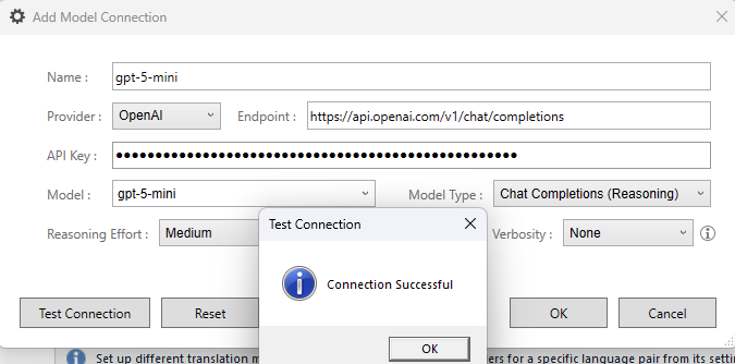 Add Model Connection window showing fields for Name, Provider, Endpoint, API Key, Model, Model Type set to 'Chat Completions (Reasoning)', Reasoning Effort, and Verbosity. A 'Test Connection' dialog box with 'Connection Successful' message is displayed.
