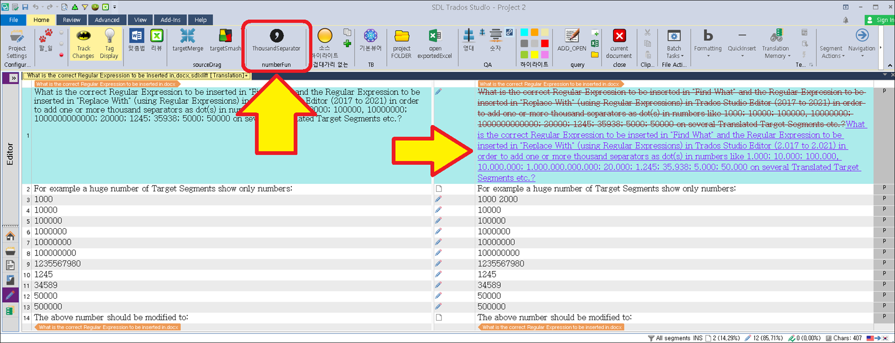 Screenshot of Trados Studio interface with a focus on the 'ThousandsSeparator' function highlighted in red and a yellow arrow pointing towards a dialog box asking for the correct Regular Expression to be inserted.