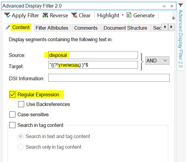 Trados Studio Advanced Display Filter 2.0 interface with 'Apply Filter', 'Reverse', 'Clear', 'Highlight', 'Generate' buttons at the top. The 'Content' tab is selected with fields for Source and Target. Source field contains the word 'disposal' and Target field contains a regular expression. 'Regular Expression' checkbox is checked.