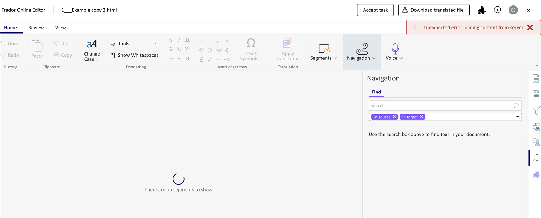 Trados Online Editor showing an error message 'Unexpected error loading content from server' in red at the top, with an infinite loading spinner and 'There are no segments to show' message.