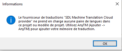Error message in French stating that the 'SDL Machine Translation Cloud provider' does not support any language pairs in the project or template, with an OK button.