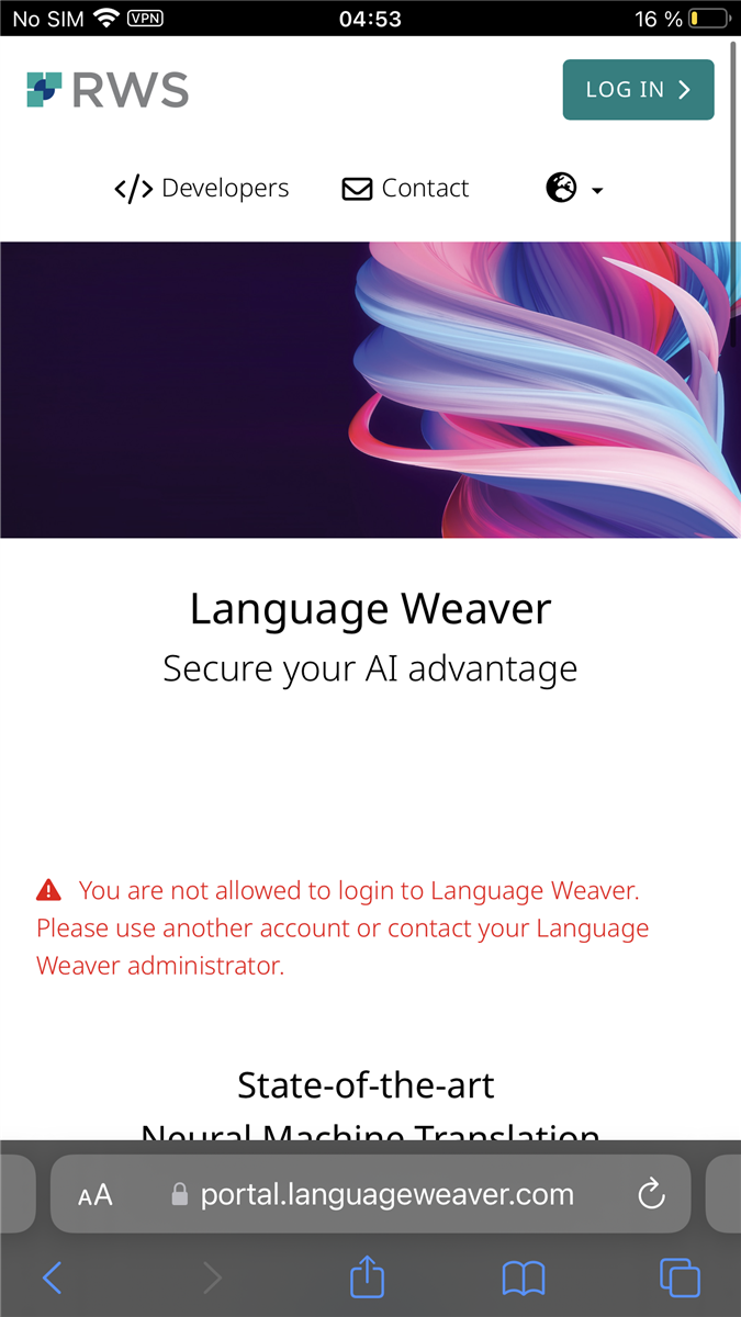 Mobile screenshot of Language Weaver login error message stating 'You are not allowed to login to Language Weaver. Please use another account or contact your Language Weaver administrator.'