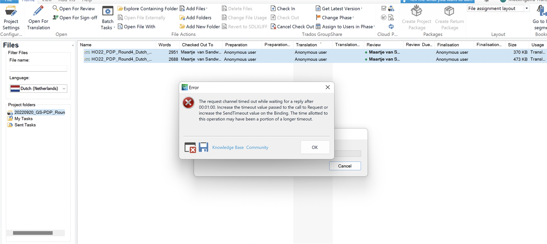 Screenshot of a software interface with an error dialog box in the foreground. The error message states 'The request channel timed out while waiting for a reply after 00:01:00. Increase the timeout value passed to the call to Request or increase the SendTimeout value on the Binding. The time allotted to this operation may have been a portion of a longer timeout.' Two buttons are visible: 'OK' and 'Cancel'.