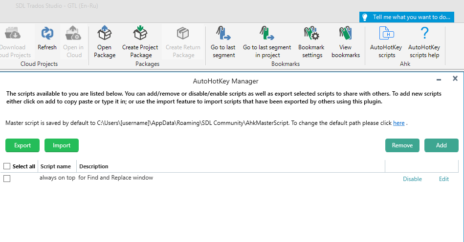 Trados Studio AutoHotKey Manager window showing no scripts listed and a path to the master script file.