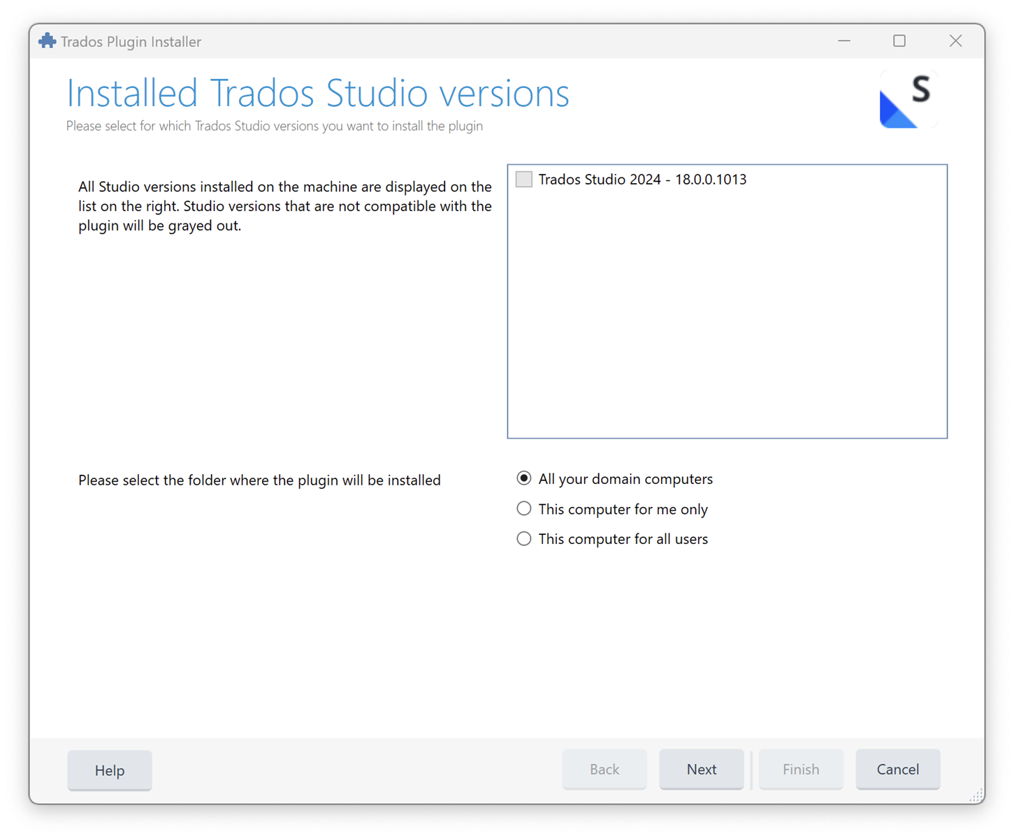 Screenshot of Trados Plugin Installer with a message stating all installed Trados Studio versions are displayed on the right, and incompatible versions are grayed out. Trados Studio 2024 version is listed, possibly grayed out. Installation location options and Next, Back, Finish, Cancel buttons are visible.