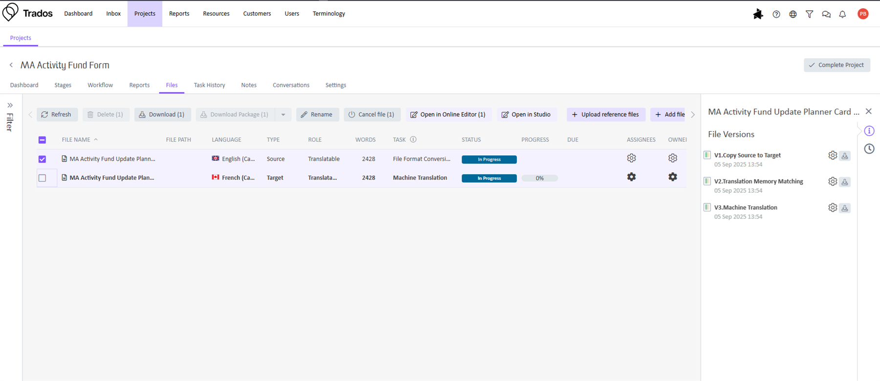 Trados Projects tab showing a project titled 'MA Activity Fund Form' with two files listed: one in English (Canada) as the source and one in French (Canada) as the target. Both files are marked as 'In Progress' with tasks labeled 'File Format Conversion' and 'Machine Translation'. The right panel displays file versions: V1.Copy Source to Target, V2.Translation Memory Matching, and V3.Machine Translation, all dated 05 Sep 2025 13:54.