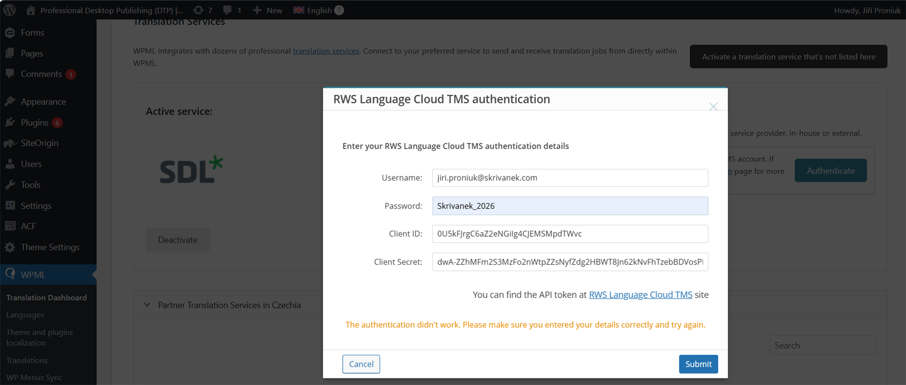 WordPress interface showing the WPML plugin with an active SDL translation service and an RWS Language Cloud TMS authentication popup displaying an error message: 'The authentication didn't work. Please make sure you entered your details correctly and try again.'