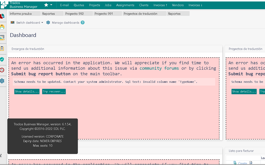 Trados Studio error message on the dashboard stating 'An error has occurred in the application. Schema needs to be updated. Contact your system administrator. SQL text: Invalid column name 'Typelname'.'