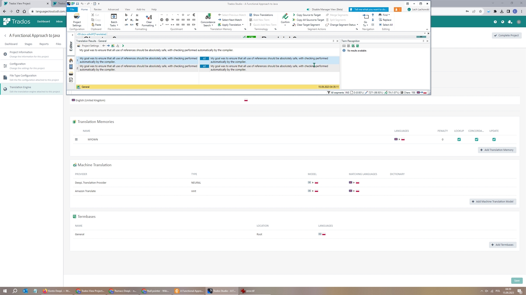 Screenshot of Trados Studio project showing the Translation Results pane with no errors or warnings, Translation Memories section with 'MYOWN' memory, and Machine Translation section with DeepL and Amazon Translate providers.