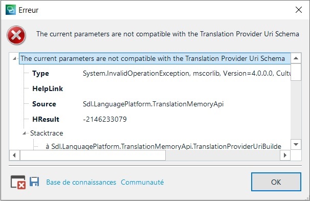 Error dialog box titled 'Erreur' with a red cross icon indicating an error. The message states 'The current parameters are not compatible with the Translation Provider Uri Schema' and includes details such as Type, HelpLink, Source, HResult, and a partially visible Stacktrace. There are buttons for 'Base de connaissances' and 'Communaute' at the bottom, along with an 'OK' button.