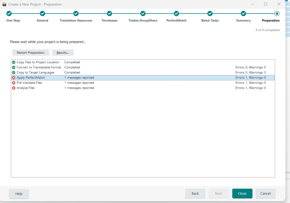 Trados Studio project preparation screen showing errors in Apply PerfectMatch, Pre-translate Files, and Analyze Files steps with 1 message reported for each.
