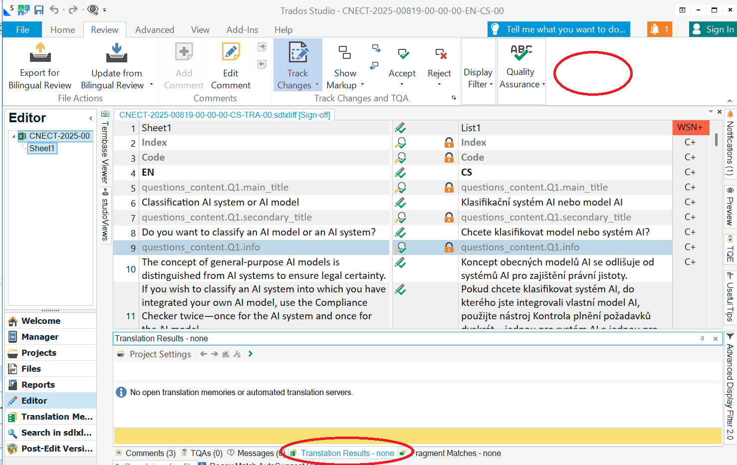 Trados Studio editor view with the Translation Results pane circled in red and the Quality Assurance section empty.
