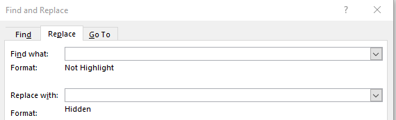 'Find and Replace' dialog box showing 'Find what' field set to 'Format: Not Highlight' and 'Replace with' field set to 'Format: Hidden'.