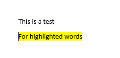 Text 'This is a test' with 'For highlighted words' underneath, both on a white background with hidden text indicated by dotted underlines.
